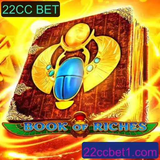 Book of Riches: Descubra o Fascinante Mundo do 22CC BET