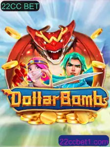 Discover 'DollarBombs': A Thrilling New Game Experience with 22CC BET