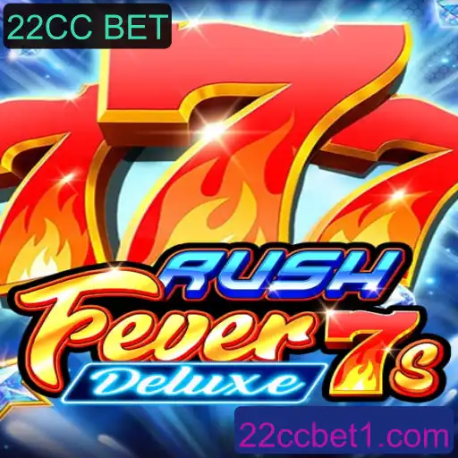 Explorando o Universo de RushFever7sDeluxe e Seu Impacto no Cenário Atual de Apostas 22CC BET