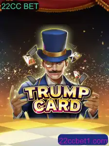 Descubra o Captivante Mundo do Jogo TrumpCard e a Novidade 22CC BET